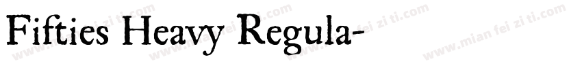 Fifties Heavy Regula字体转换